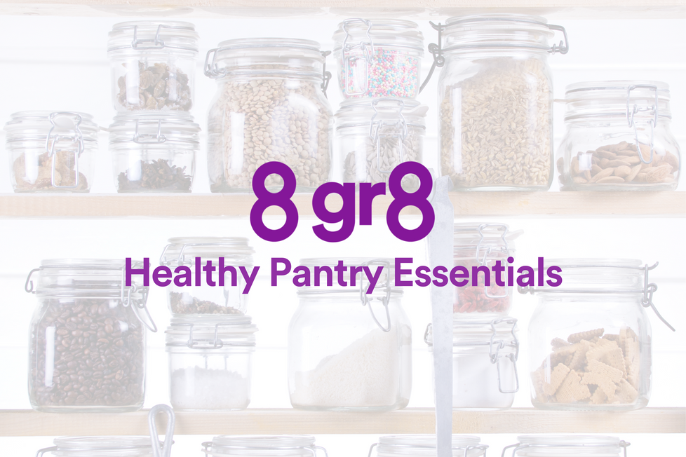 8 gr8 Healthy Pantry Essentials – gr8nola